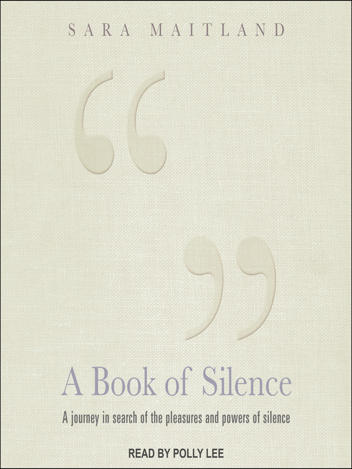 Title details for A Book of Silence by Sara Maitland - Available